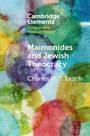 Charles H. T. Lesch: Maimonides and Jewish Theocracy, Buch