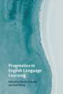 : Pragmatics in English Language Learning, Buch
