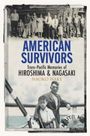 Naoko Wake: American Survivors, Buch