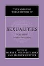 The Cambridge World History of Sexualities: Volume 4, Modern Sexualities, Buch