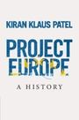 „Kiran Klaus Patel, Project Europe, A History“ in blauer und schwarzer Schrift, minimalistisches Buchcover.