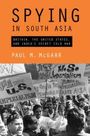 Paul M. McGarr: Spying in South Asia, Buch