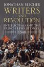 Jonathan Beecher: Writers and Revolution, Buch