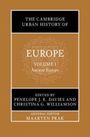 : The Cambridge Urban History of Europe: Volume 1, Ancient Europe, Buch