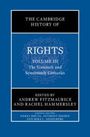 : The Cambridge History of Rights: Volume 3, the Sixteenth and Seventeenth Centuries, Buch