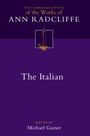 Ann Radcliffe: The Italian; or, The Confessional of the Black Penitents: Volume 6, Buch