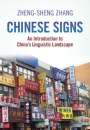 Zheng-Sheng Zhang: Chinese Signs, Buch