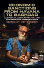 : Economic Sanctions from Havana to Baghdad, Buch