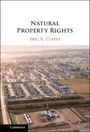 Eric R. Claeys: Natural Property Rights, Buch