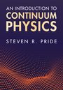 Steven R. Pride: An Introduction to Continuum Physics, Buch