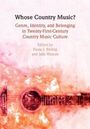 : Whose Country Music?, Buch