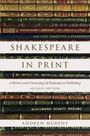 Andrew Murphy: Shakespeare in Print, Buch