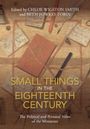 : Small Things in the Eighteenth Century, Buch