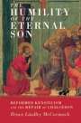 Bruce Lindley McCormack: The Humility of the Eternal Son, Buch