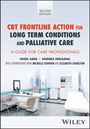 N Sage: CBT Frontline Action for Long Term Conditions and Palliative Care: A Manual, Toolkit and Workbook 2e, Buch