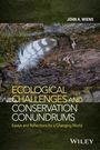 John A Wiens: Ecological Challenges and Conservation Conundrums, Buch