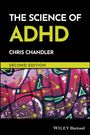 Chris Chandler: The Science of ADHD, Buch