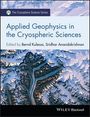 B Kulessa: Applied Geophysics in the Cryospheric Sciences, Buch