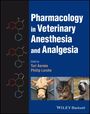 : Pharmacology in Veterinary Anesthesia and Analgesia, Buch