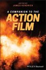 : A Companion to the Action Film, Buch