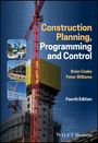 Brian Cooke: Construction Planning, Programming and Control, Buch