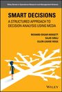 Richard Hodgett: Smart Decisions: A Structured Approach to Decision Analysis, Buch