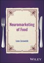 Leon Zurawicki: Neuromarketing of Food Products, Buch