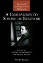 : A Companion to Simone de Beauvoir, Buch