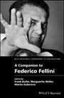 : A Companion to Federico Fellini, Buch