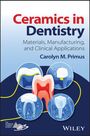 Primus: Ceramics in Dentistry, Buch
