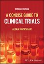 Allan Hackshaw: A Concise Guide to Clinical Trials, Buch