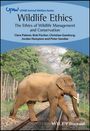 C Palmer: Wildlife Ethics: The Ethics of Wildlife Management and Conservation, Buch