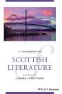 G Carruthers: Wiley Blackwell Companion to Scottish Literature, Buch