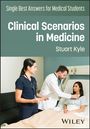 Stuart Kyle: Single Best Answers for Medical Students, Buch
