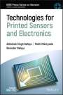 Ravinder Dahiya: Technologies for Printed Sensors and Electronics, Buch