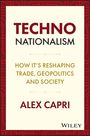 Alex Capri: TECHNO-Nationalism, Buch