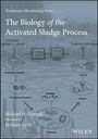 Michael H Gerardi: The Biology of the Activated Sludge Process, Buch