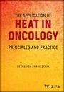 Devashish Shrivastava: The Application of Heat in Oncology, Buch