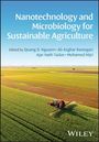 : Nanotechnology and Microbiology for Sustainable Agriculture, Buch