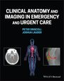 Joshua Lauder: Diagnostic Imaging and Anatomy in Acute Care, Buch