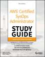 Negron: AWS Certified SysOps Administrator Study Guide: As sociate (SOA-C02) Exam, 3rd Edition, Buch