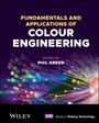 P Green: Fundamentals and Applications of Colour Engineerin g, Buch