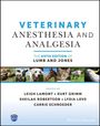 : Veterinary Anesthesia and Analgesia, the 6th Edition of Lumb and Jones, Buch