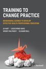 Jo Hart: Training to Change Practice, Buch