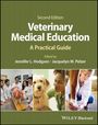 Hodgson: Veterinary Medical Education: A Practical Guide, Buch