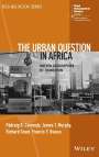 Padraig R Carmody: The Urban Question in Africa, Buch