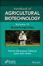 : Handbook of Agricultural Biotechnology, Volume 3, Buch