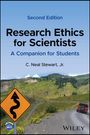 C Stewart Jr.: Research Ethics for Scientists: A Companion for St udents, 2nd Edition, Buch