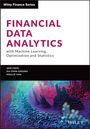 Y Chen: Financial Data Analytics with Machine Learning, Op timization and Statistics, Buch