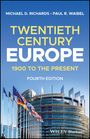 Michael D. Richards: Twentieth-Century Europe, Buch